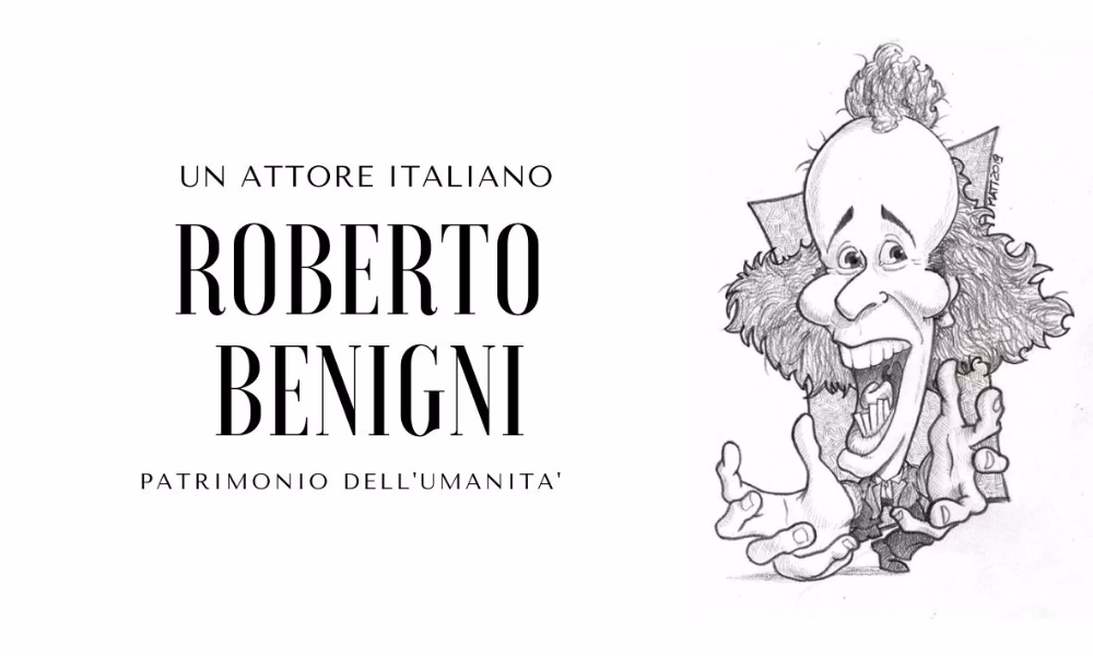 Roberto Benigni: una leggenda che ci somiglia