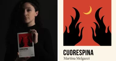 "Cuorespina", in libreria il debutto editoriale di Martina Melgazzi