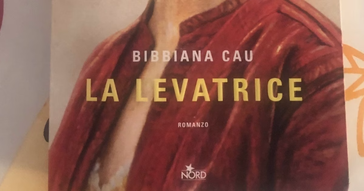 La Levatrice: il nuovo romanzo di Bibbiana Cau