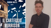 "Il carteggio Morrison": il romanzo inedito di Carmine Maffei