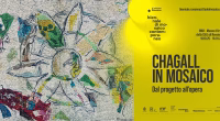 "Chagall in Mosaico. Dal Progetto all'opera" in mostra a Ravenna