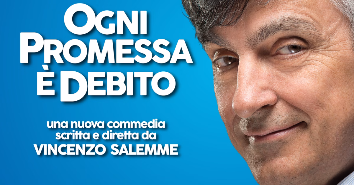 "Ogni promessa è debito", il nuovo spettacolo di Vincenzo Salemme