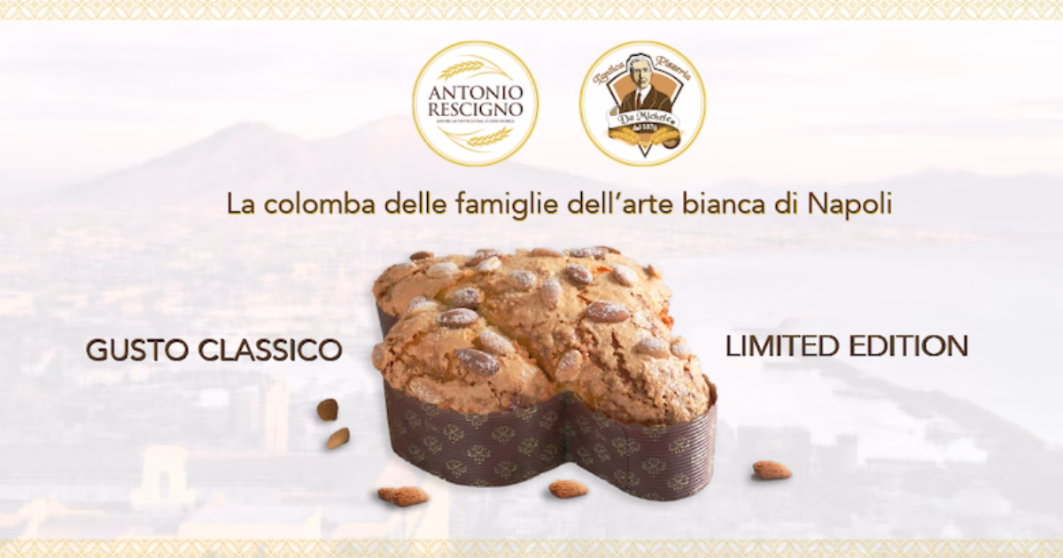 Panificio Rescigno e Pizzeria da Michele in The World firmano la colomba Limited Edition