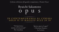 Ryuichi Sakamoto | Opus arriva nelle sale il 19 maggio
