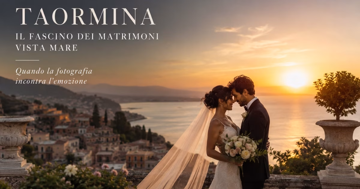 Taormina e il fascino dei matrimoni vista mare: quando la fotografia incontra l’emozione