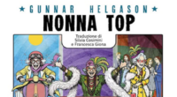 Nonna Top in libreria il romanzo che parla di crescita e libertà