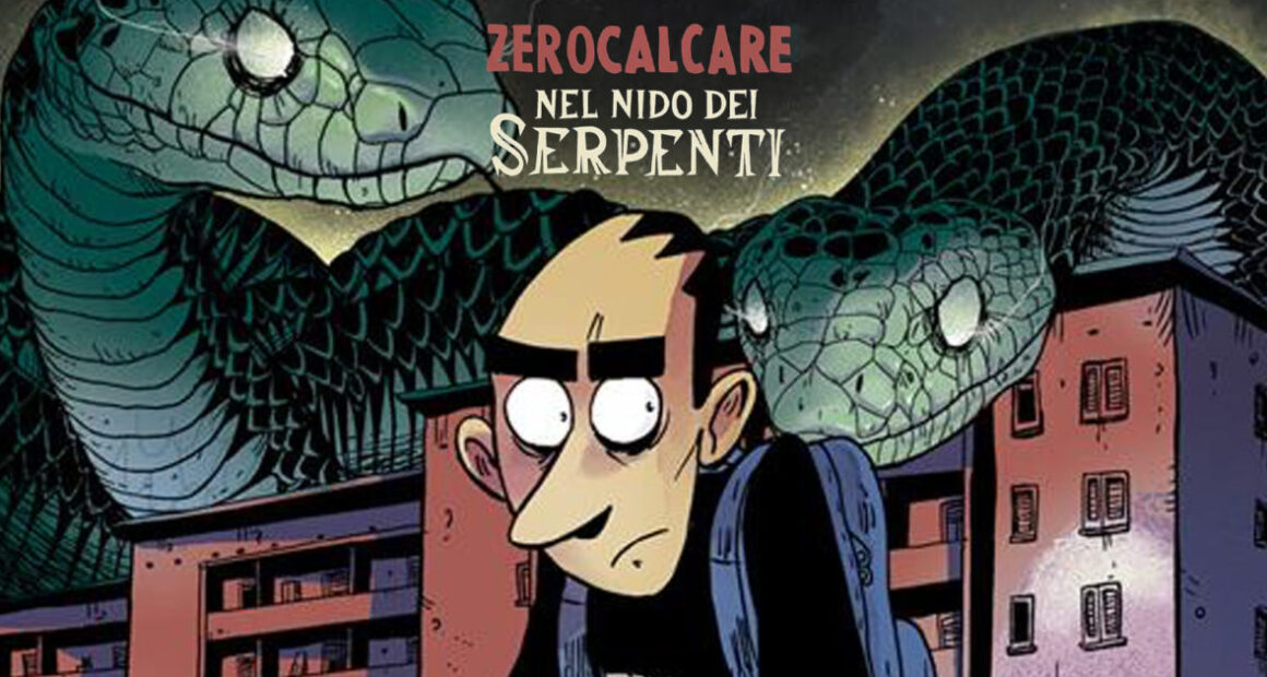 Nel Nido dei Serpenti: il fumetto di Zerocalcare